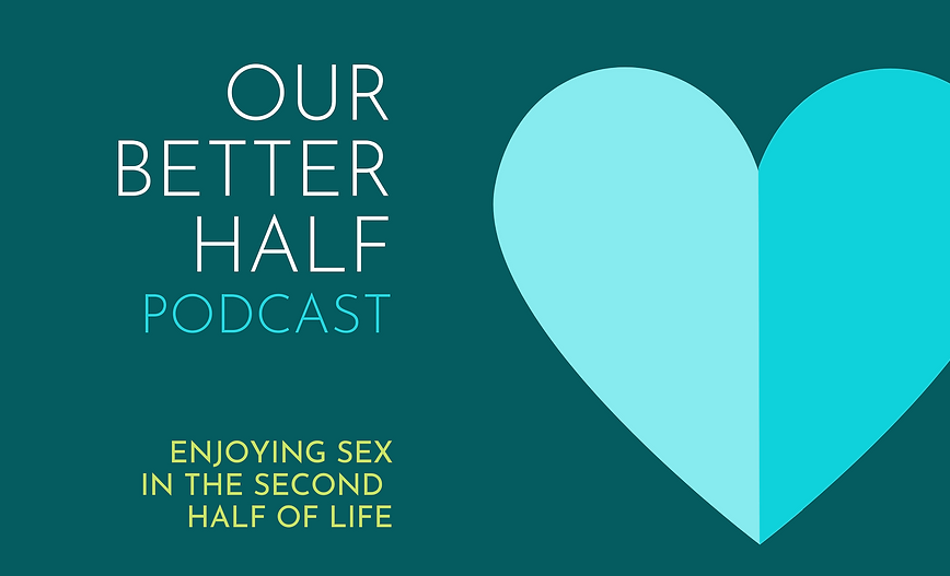 Igor on the “Our Better Half” podcast